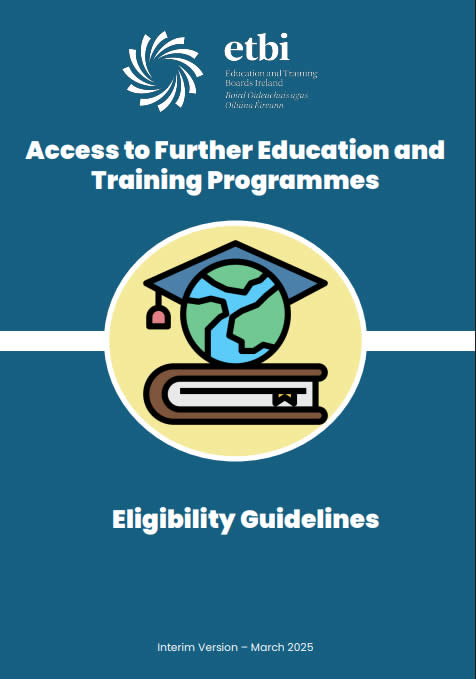 Access to Further Education and Training Programmes